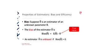 Bias: how far an estimator's average lands from the true value