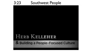 Herb Kelleher on building a people-focused culture