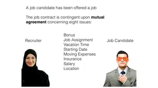 New Recruit: a recruiter and a candidate negotiate eight issues