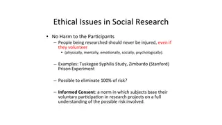 No harm to participants, and informed consent