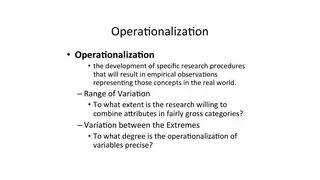 Operationalization: range of variation and precision