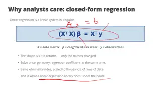 Linear regression is a linear system in disguise: (XᵀX)β = Xᵀy
