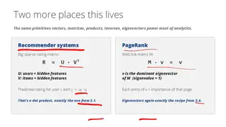 Recommender systems and PageRank run on the same matrix primitives