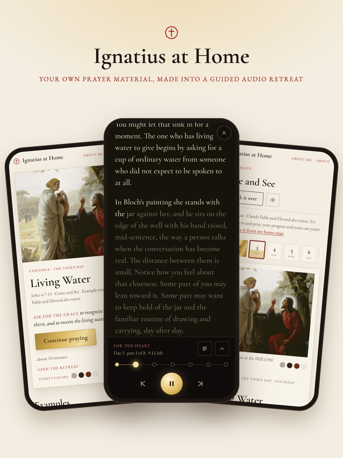 Three iPhone screens from Ignatius at Home: the home page picking up day three of a guided series, the audio player reading that day's reflection with its progress through the session, and the series page with its days and a painting